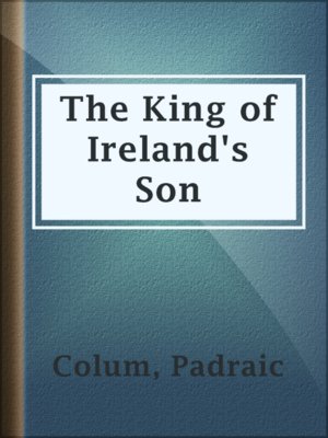 cover image of The King of Ireland's Son